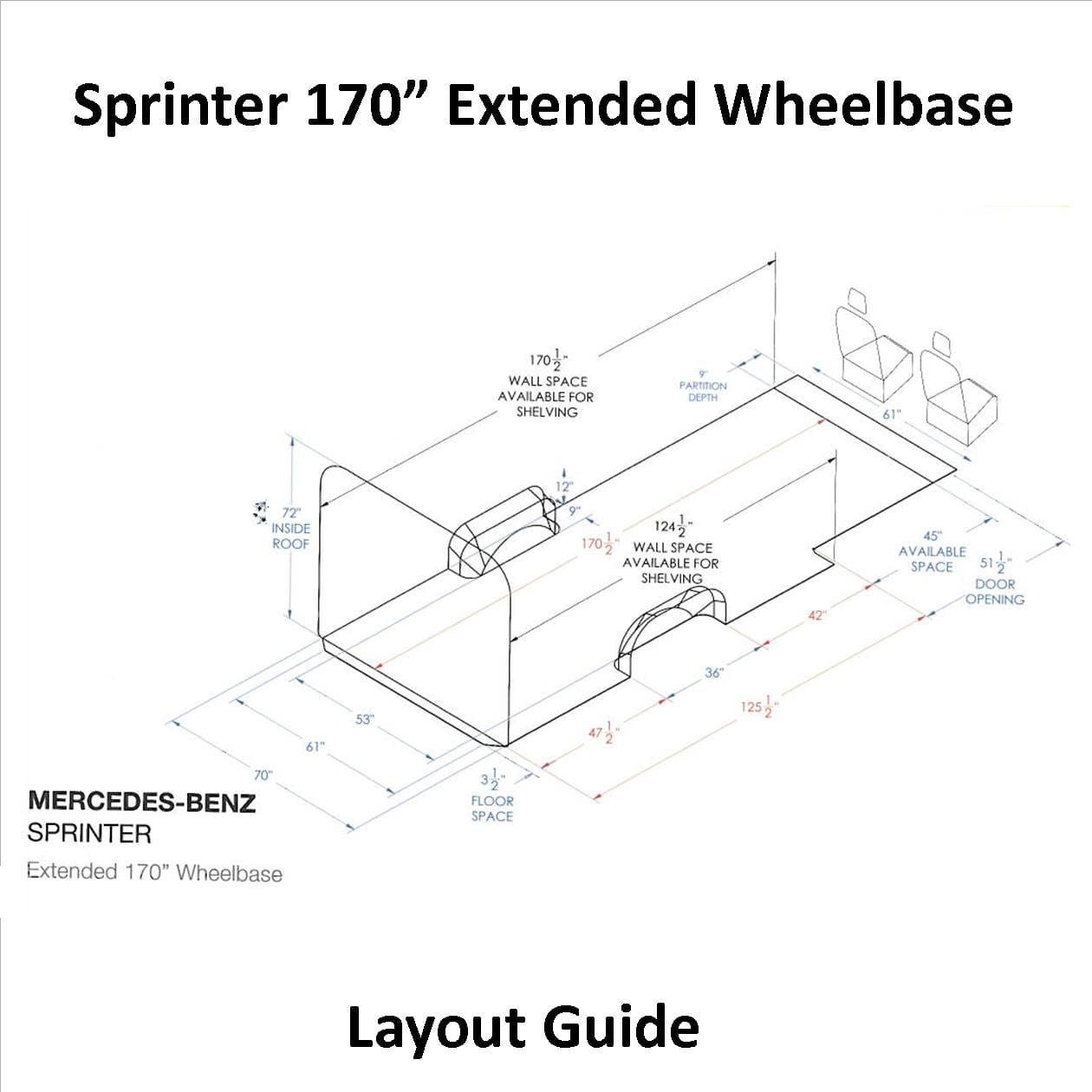 Sprinter Layout Guide 170" Extended WB U.S. Upfitters